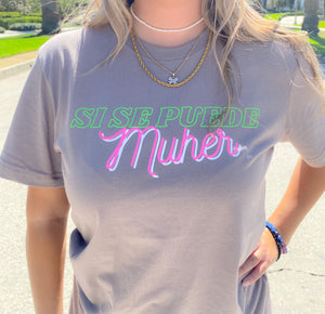 Si Se Puede Muher Vol.2 Tee